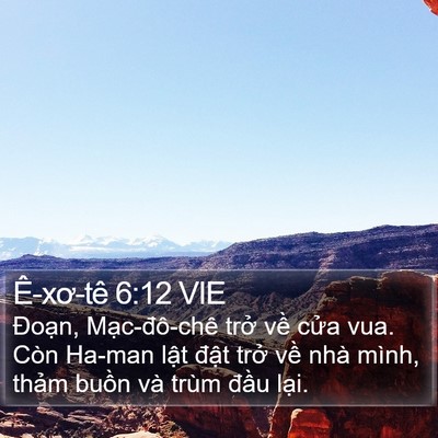 Ê-xơ-tê 6:12 VIE Bible Verse Image