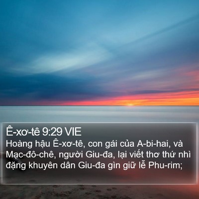 Ê-xơ-tê 9:29 VIE Bible Verse Image