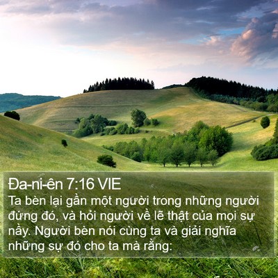 Ða-ni-ên 7:16 VIE Bible Verse Image