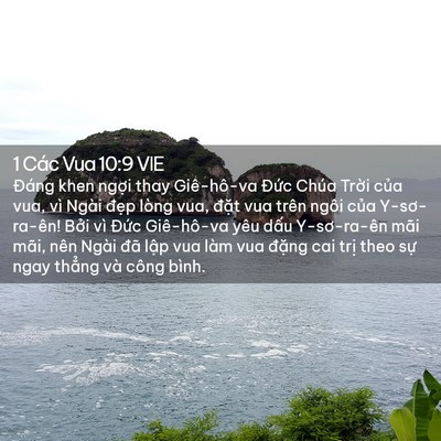 Picture 02 - 1 Các Vua 10:9 VIE - Đáng khen ngợi thay Giê-hô-va Đức Chúa - Bible Verse Picture