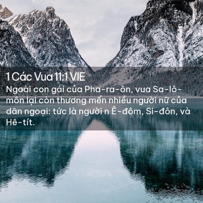 Picture 02 - 1 Các Vua 11:1 VIE - Ngoài con gái của Pha-ra-ôn, vua Sa-lô-môn - Bible Verse Picture