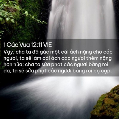 Picture 02 - 1 Các Vua 12:11 VIE - Vậy, cha ta đã gác một cái ách nặng - Bible Verse Picture