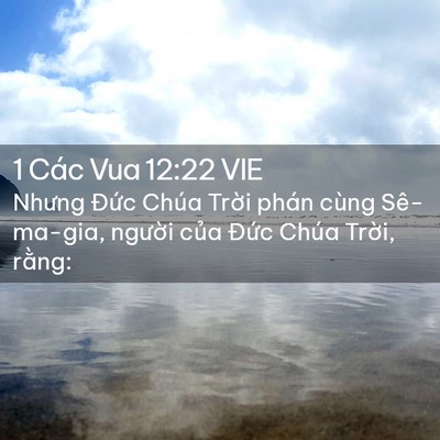 Picture 02 - 1 Các Vua 12:22 VIE - Nhưng Đức Chúa Trời phán cùng - Bible Verse Picture