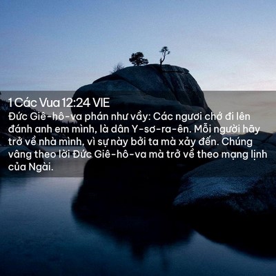 Picture 02 - 1 Các Vua 12:24 VIE - Đức Giê-hô-va phán như vầy: Các ngươi - Bible Verse Picture