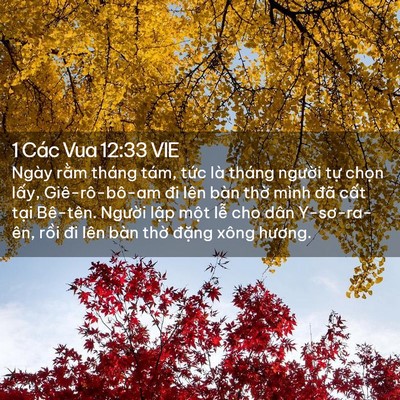 Picture 02 - 1 Các Vua 12:33 VIE - Ngày rằm tháng tám, tức là tháng - Bible Verse Picture