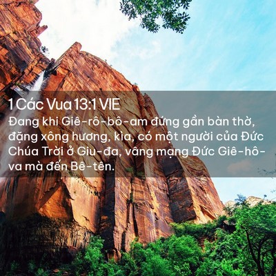 Picture 02 - 1 Các Vua 13:1 VIE - Đang khi Giê-rô-bô-am đứng gần bàn - Bible Verse Picture