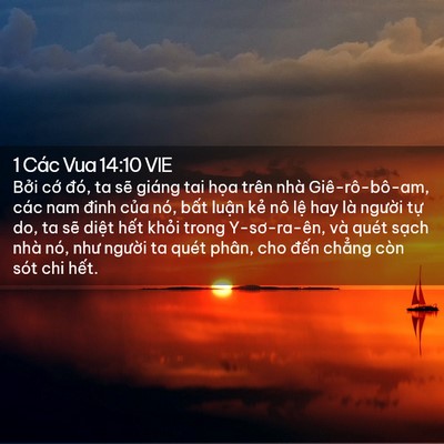 Picture 02 - 1 Các Vua 14:10 VIE - Bởi cớ đó, ta sẽ giáng tai họa trên - Bible Verse Picture