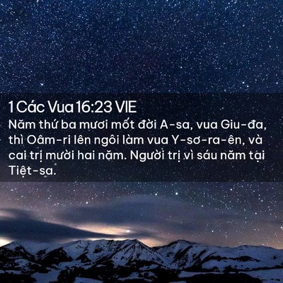 Picture 02 - 1 Các Vua 16:23 VIE - Năm thứ ba mươi mốt đời A-sa, vua - Bible Verse Picture
