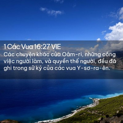 Picture 02 - 1 Các Vua 16:27 VIE - Các chuyện khác của Oâm-ri, những công - Bible Verse Picture