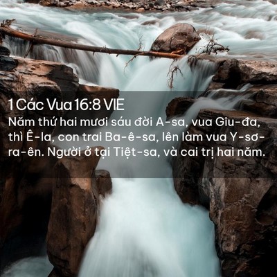 Picture 02 - 1 Các Vua 16:8 VIE - Năm thứ hai mươi sáu đời A-sa, vua - Bible Verse Picture