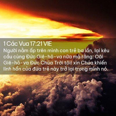 Picture 02 - 1 Các Vua 17:21 VIE - Người nằm ấp trên mình con trẻ ba - Bible Verse Picture