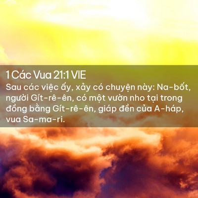 Picture 02 - 1 Các Vua 21:1 VIE - Sau các việc ấy, xảy có chuyện này: - Bible Verse Picture