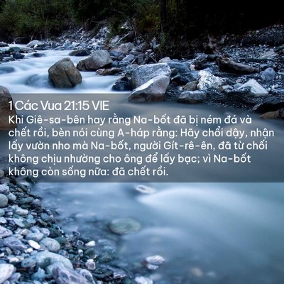 Picture 02 - 1 Các Vua 21:15 VIE - Khi Giê-sa-bên hay rằng Na-bốt đã bị - Bible Verse Picture