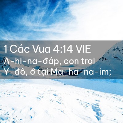 Picture 02 - 1 Các Vua 4:14 VIE - A-hi-na-đáp, con trai Y-đô, ở tại - Bible Verse Picture
