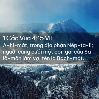 Picture 02 - 1 Các Vua 4:15 VIE - A-hi-mát, trong địa phận Nép-ta-li; - Bible Verse Picture