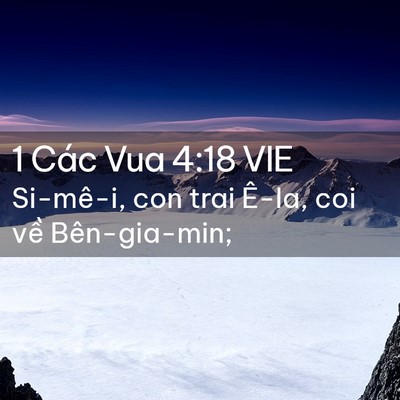 Picture 02 - 1 Các Vua 4:18 VIE - Si-mê-i, con trai Ê-la, coi về - Bible Verse Picture
