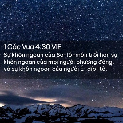 Picture 02 - 1 Các Vua 4:30 VIE - Sự khôn ngoan của Sa-lô-môn trổi hơn - Bible Verse Picture