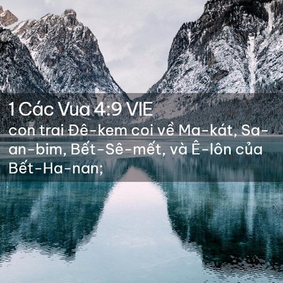 Picture 02 - 1 Các Vua 4:9 VIE - con trai Đê-kem coi về Ma-kát, Sa-an-bim, - Bible Verse Picture