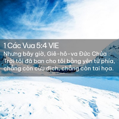 Picture 02 - 1 Các Vua 5:4 VIE - Nhưng bây giờ, Giê-hô-va Đức Chúa - Bible Verse Picture