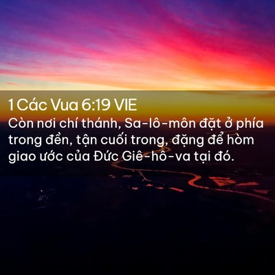 Picture 02 - 1 Các Vua 6:19 VIE - Còn nơi chí thánh, Sa-lô-môn đặt ở - Bible Verse Picture