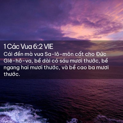 Picture 02 - 1 Các Vua 6:2 VIE - Cái đền mà vua Sa-lô-môn cất cho Đức - Bible Verse Picture
