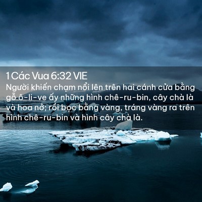 Picture 02 - 1 Các Vua 6:32 VIE - Người khiến chạm nổi lên trên hai - Bible Verse Picture