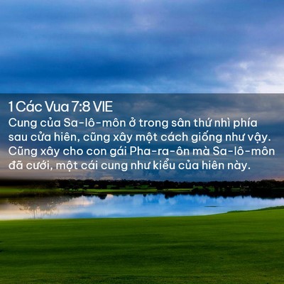 Picture 02 - 1 Các Vua 7:8 VIE - Cung của Sa-lô-môn ở trong sân thứ nhì - Bible Verse Picture