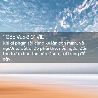 Picture 02 - 1 Các Vua 8:31 VIE - Khi ai phạm tội cùng kẻ lân cận mình, - Bible Verse Picture