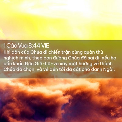 Picture 02 - 1 Các Vua 8:44 VIE - Khi dân của Chúa đi chiến trận cùng - Bible Verse Picture
