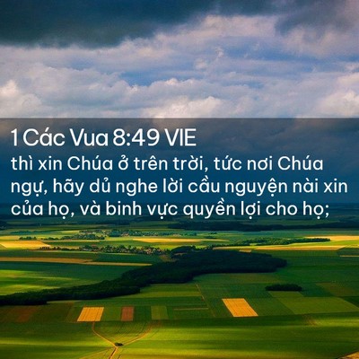 Picture 02 - 1 Các Vua 8:49 VIE - thì xin Chúa ở trên trời, tức nơi Chúa - Bible Verse Picture