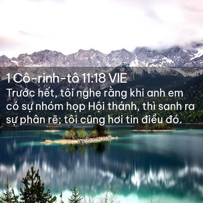 Picture 02 - 1 Cô-rinh-tô 11:18 VIE - Trước hết, tôi nghe rằng khi anh em có - Bible Verse Picture