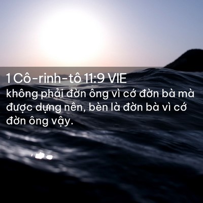 Picture 02 - 1 Cô-rinh-tô 11:9 VIE - không phải đờn ông vì cớ đờn bà mà - Bible Verse Picture