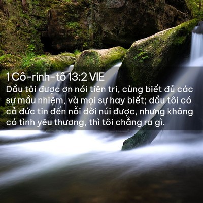Picture 02 - 1 Cô-rinh-tô 13:2 VIE - Dầu tôi được ơn nói tiên tri, cùng - Bible Verse Picture