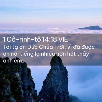 Picture 02 - 1 Cô-rinh-tô 14:18 VIE - Tôi tạ ơn Đức Chúa Trời, vì đã - Bible Verse Picture