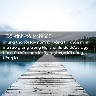 Picture 02 - 1 Cô-rinh-tô 14:19 VIE - nhưng thà tôi lấy năm lời bằng trí - Bible Verse Picture
