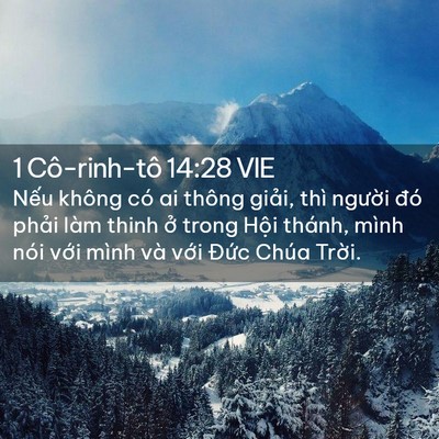 Picture 02 - 1 Cô-rinh-tô 14:28 VIE - Nếu không có ai thông giải, thì người - Bible Verse Picture