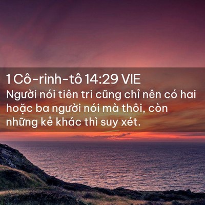 Picture 02 - 1 Cô-rinh-tô 14:29 VIE - Người nói tiên tri cũng chỉ nên có hai - Bible Verse Picture