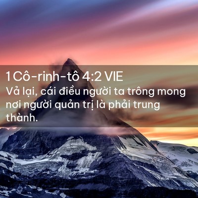 Picture 02 - 1 Cô-rinh-tô 4:2 VIE - Vả lại, cái điều người ta trông mong - Bible Verse Picture