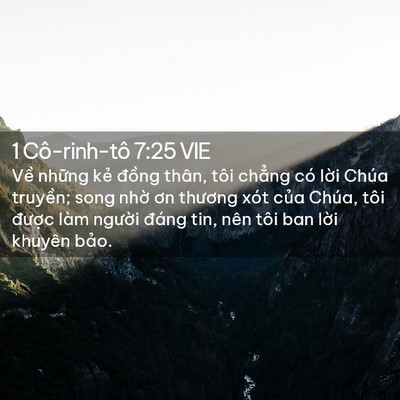 Picture 02 - 1 Cô-rinh-tô 7:25 VIE - Về những kẻ đồng thân, tôi chẳng có - Bible Verse Picture