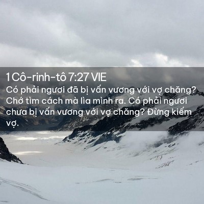 Picture 02 - 1 Cô-rinh-tô 7:27 VIE - Có phải ngươi đã bị vấn vương với - Bible Verse Picture