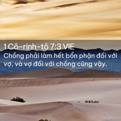 Picture 02 - 1 Cô-rinh-tô 7:3 VIE - Chồng phải làm hết bổn phận đối - Bible Verse Picture