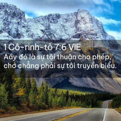 Picture 02 - 1 Cô-rinh-tô 7:6 VIE - Aáy đó là sự tôi thuận cho phép, chớ - Bible Verse Picture
