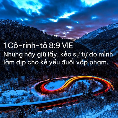 Picture 02 - 1 Cô-rinh-tô 8:9 VIE - Nhưng hãy giữ lấy, kẻo sự tự do mình - Bible Verse Picture
