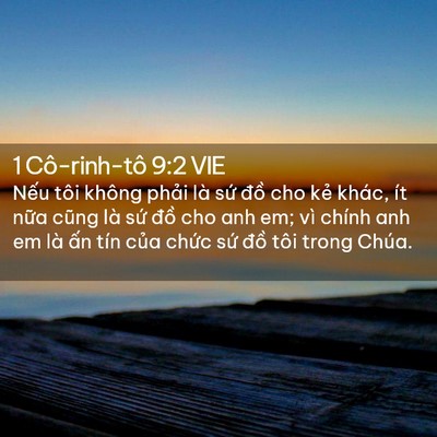 Picture 02 - 1 Cô-rinh-tô 9:2 VIE - Nếu tôi không phải là sứ đồ cho kẻ - Bible Verse Picture