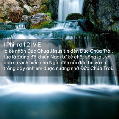 Picture 02 - 1 Phi-rơ 1:21 VIE - là kẻ nhân Đức Chúa Jêsus tin đến - Bible Verse Picture