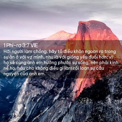 Picture 02 - 1 Phi-rơ 3:7 VIE - Hỡi người làm chồng, hãy tỏ điều - Bible Verse Picture