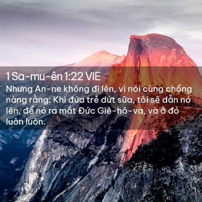 Picture 02 - 1 Sa-mu-ên 1:22 VIE - Nhưng An-ne không đi lên, vì nói cùng - Bible Verse Picture
