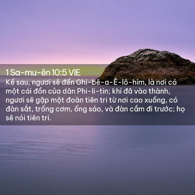 Picture 02 - 1 Sa-mu-ên 10:5 VIE - Kế sau, ngươi sẽ đến - Bible Verse Picture