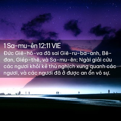 Picture 02 - 1 Sa-mu-ên 12:11 VIE - Đức Giê-hô-va đã sai Giê-ru-ba-anh, - Bible Verse Picture