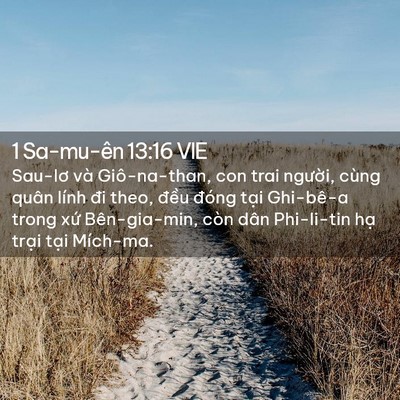 Picture 02 - 1 Sa-mu-ên 13:16 VIE - Sau-lơ và Giô-na-than, con trai người, - Bible Verse Picture